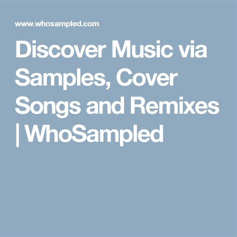 whosample|Discover Music via Samples, Cover Songs and Remixes